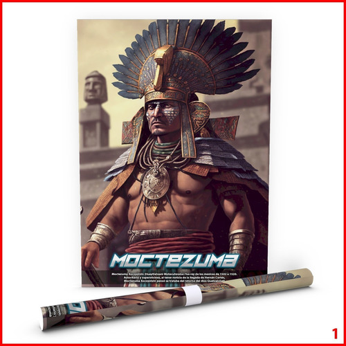 Poster Arte Digital Moctezuma Xocoyotzin Rey Mexica 40x60cm