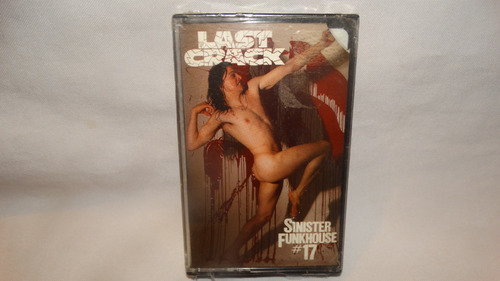 Last Crack  Sinister Funkhouse #17 (roadracer Records)