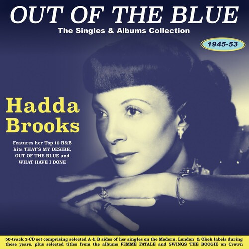 Hadda Brooks Out Of The Blue: The Singles & Albums...cd Us