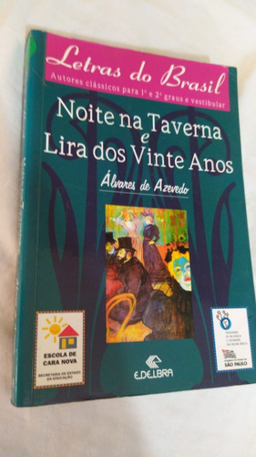 Livro Alvares De Azevedo Noite Na Taverna Lira Vinte Anos