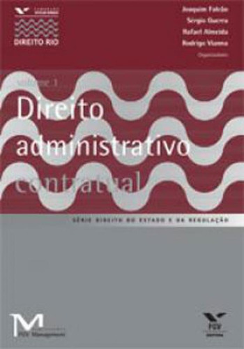 Direito Administrativo Contratual - Vol. 1, De Falcao, Joaquim. Editora Fgv Editora, Capa Mole, Edição 1ª Edição - 2011 Em Português