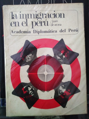 Juan De Arona - La Inmigración En El Perú