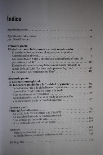 El Sindicalismo Argentino : De No Alineado A La Unidad C144