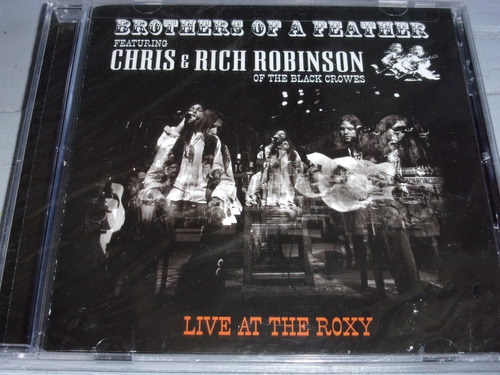 Cd Brothers Of Feather Live At The Roxy Black Crowes Usa L52