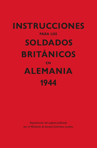 Libro Instrucciones Para Los Soldados Britanicos En Alema...