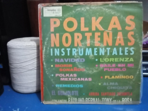 Polkas Norteñas Instrumentales, Tony De La Rosa, Paulino Ber