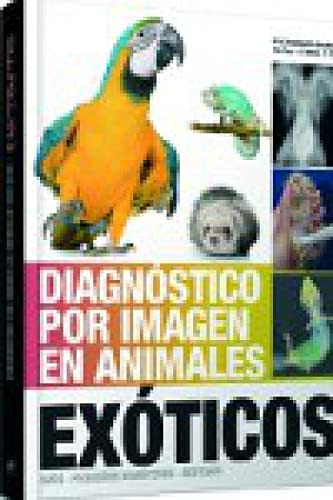 Libro Diagnóstico Por Imagen En Animales Exóticos Aves Peque