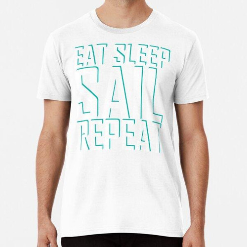 Remera Coma Sleep Sail Repeat Algodon Premium