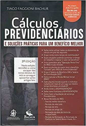 Cálculos Previdênciários, de Tiago Faggioni Bachur. Editorial LEMOS E CRUZ, tapa mole en português