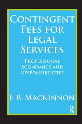 Libro Contingent Fees For Legal Services: Professional Ec...