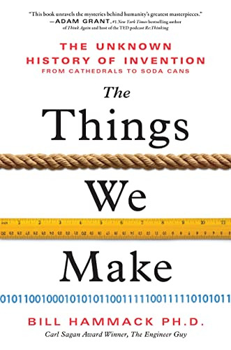 Book : The Things We Make The Unknown History Of Invention.