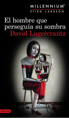 Hombre Que Perseguía Su Sombra, El - Lagercrantz, David