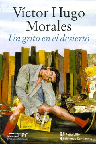 Un Grito En El Desierto - Victor Hugo Morales