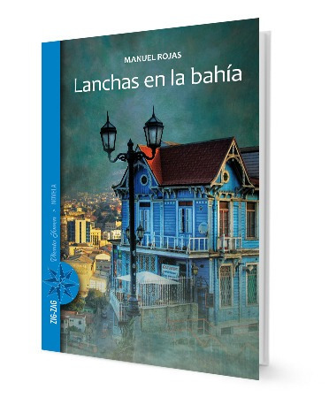 Lanchas En La Bahia * Manuel Rojas  Edit Zig Zag