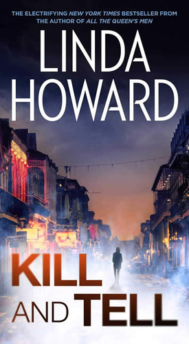 Libro Kill And Tell - Howard,linda