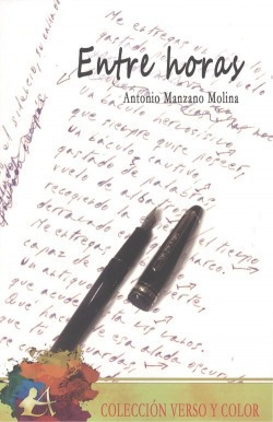 Entre Horas Manzano Molina, Antonio Editorial Adarve