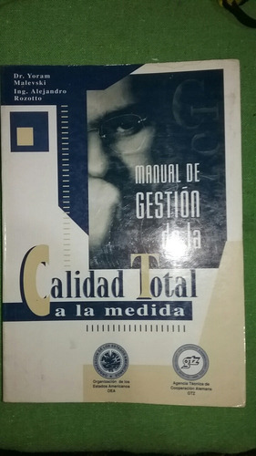 Manual De Gestión De La Calidad Total A La Medida 