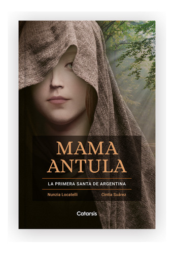 Mama Antula - Catapulta