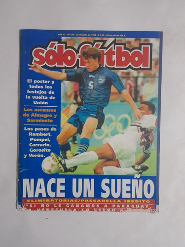 Solo Futbol 579.festejos Y Poster Ascenso A Primera De Union