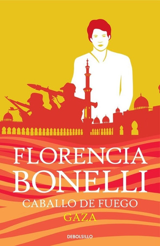 Caballo De Fuego Gaza-pocket - Florencia Bonelli