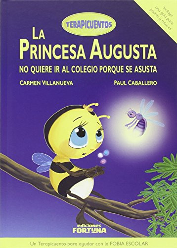 La Princesa Augusta No Quiere Ir Al Colegio Porque Se Asusta