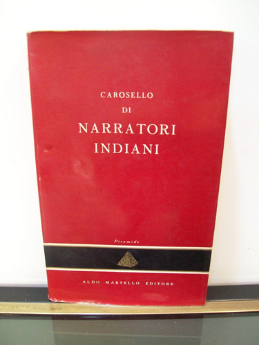 Adp Cosello Di Narratori Indiani A Cura Di Ceretti Borsini