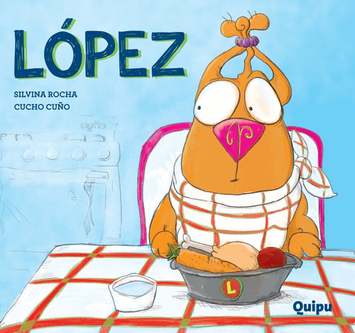 López (tapa Dura) - Rocha, Silvina / Cuño, Cucho