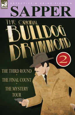 Libro The Original Bulldog Drummond: 2-the Third Round, T...