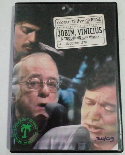 Dvd Original - Jobim, Vinicius & Toquinho Com Miucha