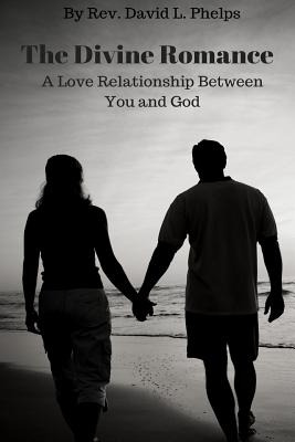 Libro The Divine Romance: A Love Relationship Between You...