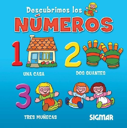 Libro - Descubrimos Los Numeros (coleccion Pichones) (carto