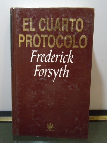 Adp El Cuarto Protocolo Frederick Forsyth / Ed. Rba 1994