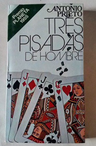 Tres ´pisadas De Hombre. Aventuras De Pícaros Inolvidables (Usado)