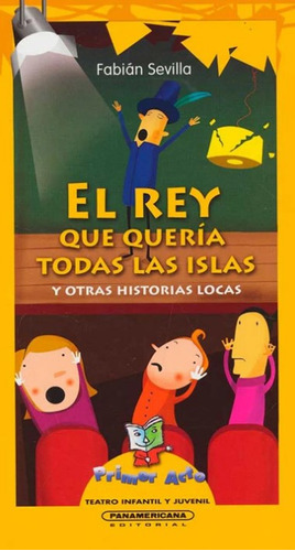 El Rey Que Quería Todas Las Islas