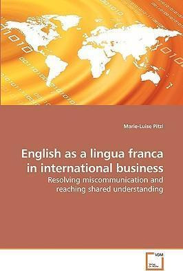 Libro English As A Lingua Franca In International Busines...