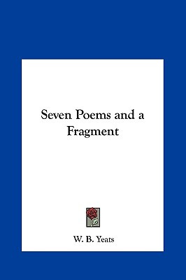 Libro Seven Poems And A Fragment - Yeats, William Butler