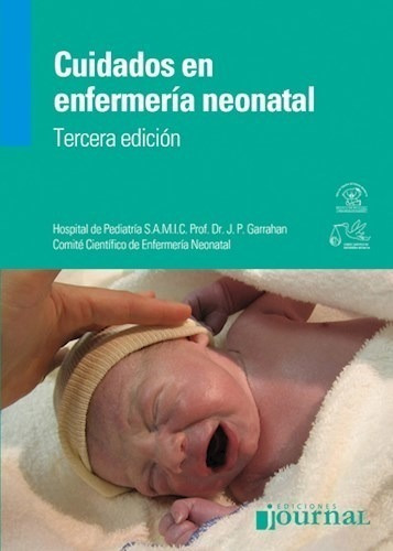 Cuidados En Enfermería Neonatal 3°ed. Garrahan