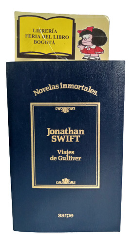 Jonathan Swift - Viajes De Gulliver - Sarpe - 1985 - Novelas