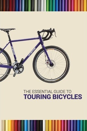 Libro The Essential Guide To Touring Bicycles - Darren Alff