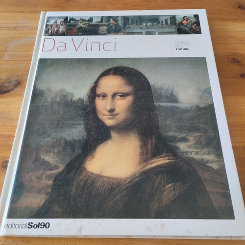 Da Vinci. Grandes Maestros De La Pintura 