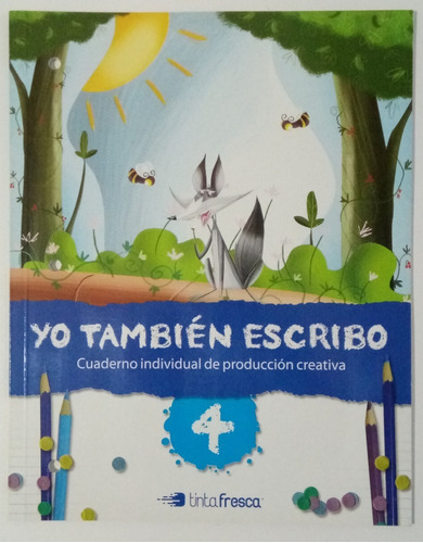 Yo También Escribo 4 Cuaderno Tinta Fresca Libro