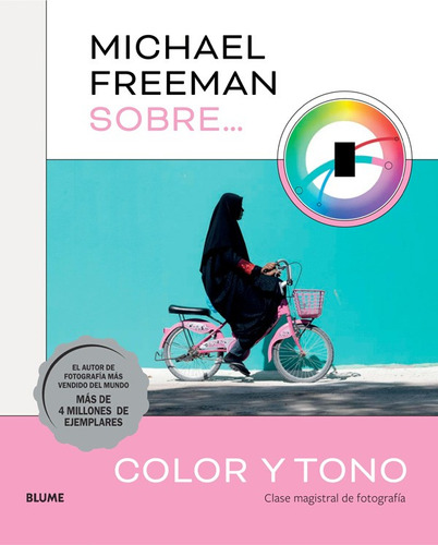 Libro Michael Freeman Sobre Color Y Tono