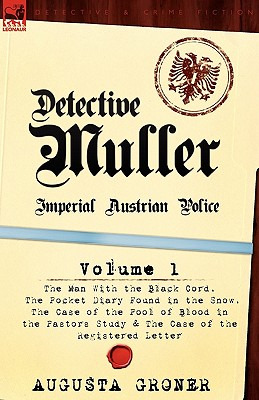 Libro Detective Muller: Imperial Austrian Police-volume 1...