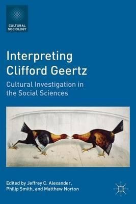 Libro Interpreting Clifford Geertz : Cultural Investigati...