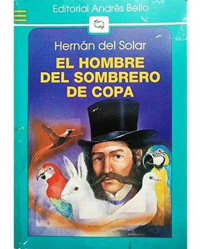 Libro El Hombre Del Sombrero De Copa