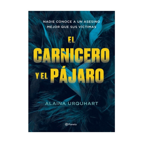 El Carnicero Y El Pajaro