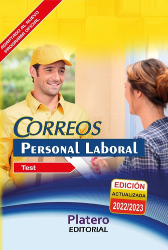 PERSONAL LABORAL DE CORREOS. TEST DEL TEMARIO, de García Rodríguez, José. Platero Editorial, tapa blanda en español