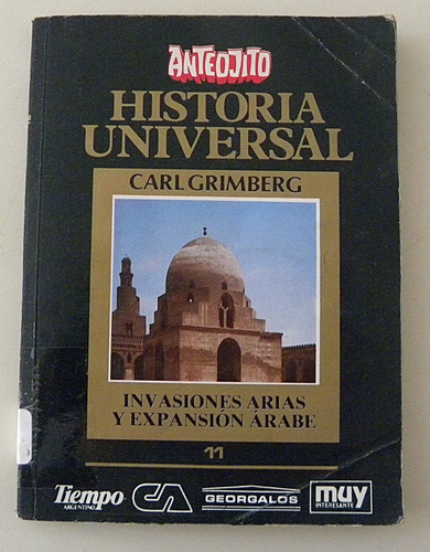 Invasiones Arias Y Expansion Arabe De Carl Grimberg