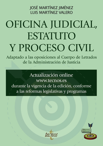 Libro Oficina Judicial, Estatuto Y Proceso Civil