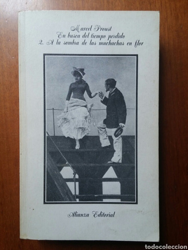 A La Sombra De Las Muchachas En Flor - Marcel Proust